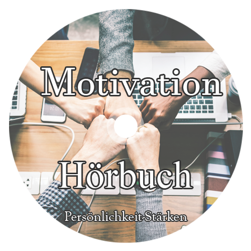 Hörbuch: Motivation